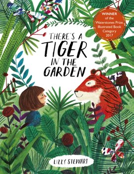 Theres a Tiger in the Garden - Stewart Lizzy