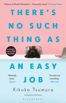 Theres No Such Thing as an Easy Job - Kikuko Tsumura