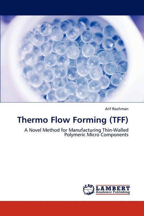 Thermo Flow Forming (Tff) Rochman Arif Książka w Empik