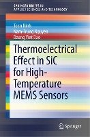 Thermoelectrical Effect in SiC for High-Temperature MEMS Sensors - Dinh Toan, Nguyen Nam-Trung, Dao Dzung Viet