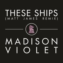 These Ships Madison Violet