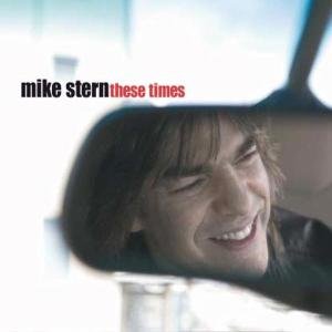 These Times - Stern Mike