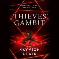Thieves' Gambit - audiobook Lewis Kayvion