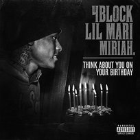 Think About You On Your Birthday 4Block Lil Mari, MIRIAH.