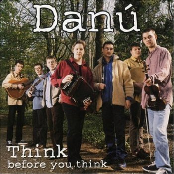 Think Before You Think - Danu