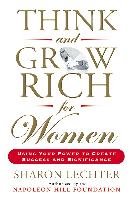 Think & Grow Rich For Women Lechter Sharon