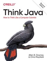 Think Java. How to Think Like a Computer Scientist Opracowanie zbiorowe