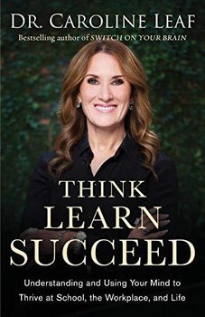 Think, Learn, Succeed - Leaf Caroline