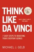 Think Like Da Vinci Gelb Michael