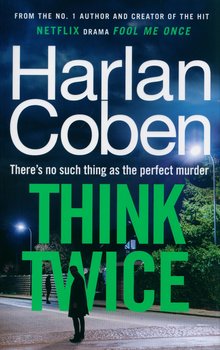 Think Twice - Coben Harlan