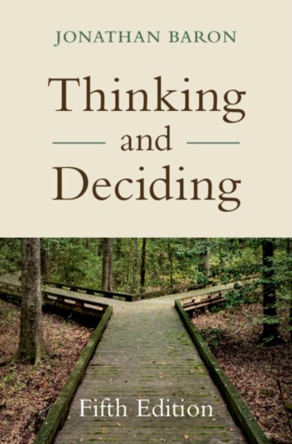 Thinking And Deciding - Opracowanie Zbiorowe | Książka W Empik