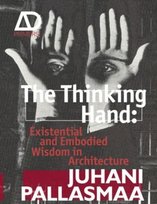 Thinking Hand Pallasmaa Juhani