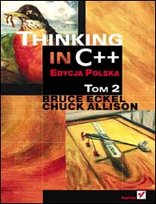 Thinking in C++. Edycja polska. Tom 2 Eckel Bruce