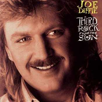 Third Rock From The Sun - Joe Diffie