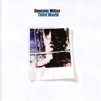 Third World - Miller Dominic