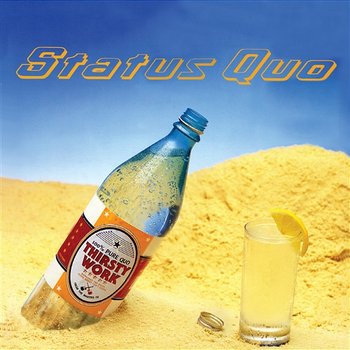 Thirsty Work - Status Quo