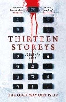 Thirteen Storeys - Jonathan Sims