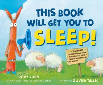 This Book Will Get You to Sleep! - John Jory