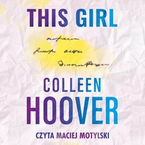 This Girl - audiobook Hoover Colleen