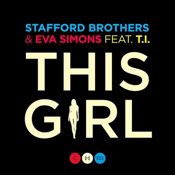 This Girl - Stafford Brothers