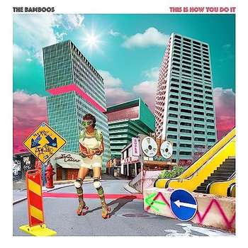 This Is How You Do It - The Bamboos