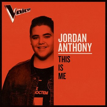 This Is Me - Jordan Anthony