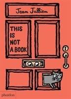 This Is Not A Book - Jullien Jean
