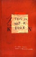 This is Not a Book - Smith Keri