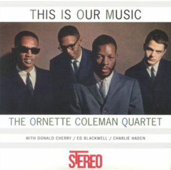 This Is Our Music, płyta winylowa - Ornette Coleman Quartet