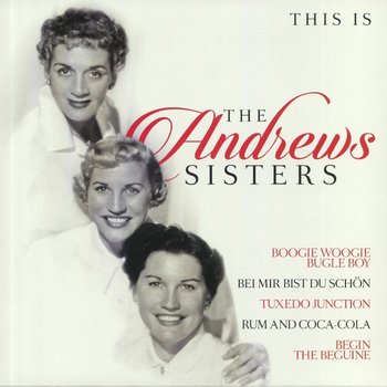 This Is The Andrews Sisters, płyta winylowa - The Andrews Sisters