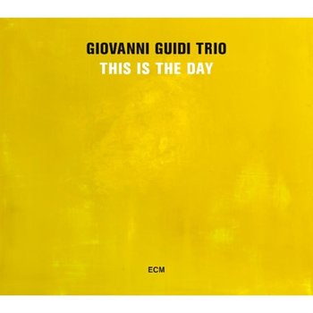 This Is The Day - Giovanni Guidi Trio
