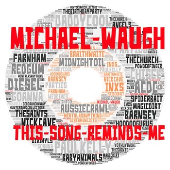 This Song Reminds Me - Michael Waugh