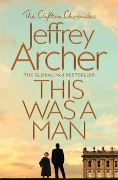 This Was a Man - Jeffrey Archer