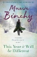 This Year It Will Be Different - Binchy Maeve