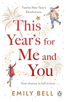 This Years For Me and You Bell Emily