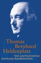 Thomas Bernhard, Heldenplatz Bernhard Thomas