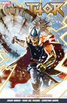 Thor Vol. 1: God Of Thunder Reborn - Aaron Jason