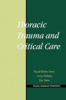 Thoracic Trauma and Critical Care - Springer-Verlag New York Inc ...