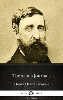 Thoreau’s Journals by Henry David Thoreau. Delphi Classics  - ebook epub - Thoreau Henry David