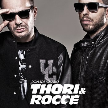 Thori & Rocce - Don Joe, Shablo