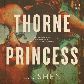 Thorne Princess - Shen L.J.