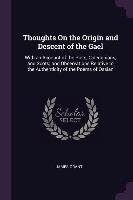 Thoughts on the Origin and Descent of the Gael - James Grant | Książka ...