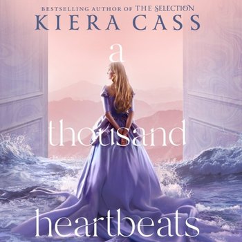 Thousand Heartbeats - Cass Kiera