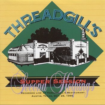 Threadgill's Supper Session Second Helpings - Various Artists