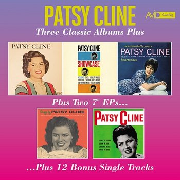 Three Classic Albums Plus (Patsy Cline / Showcase / Sentimentally Yours) (Digitally Remastered) - Patsy Cline