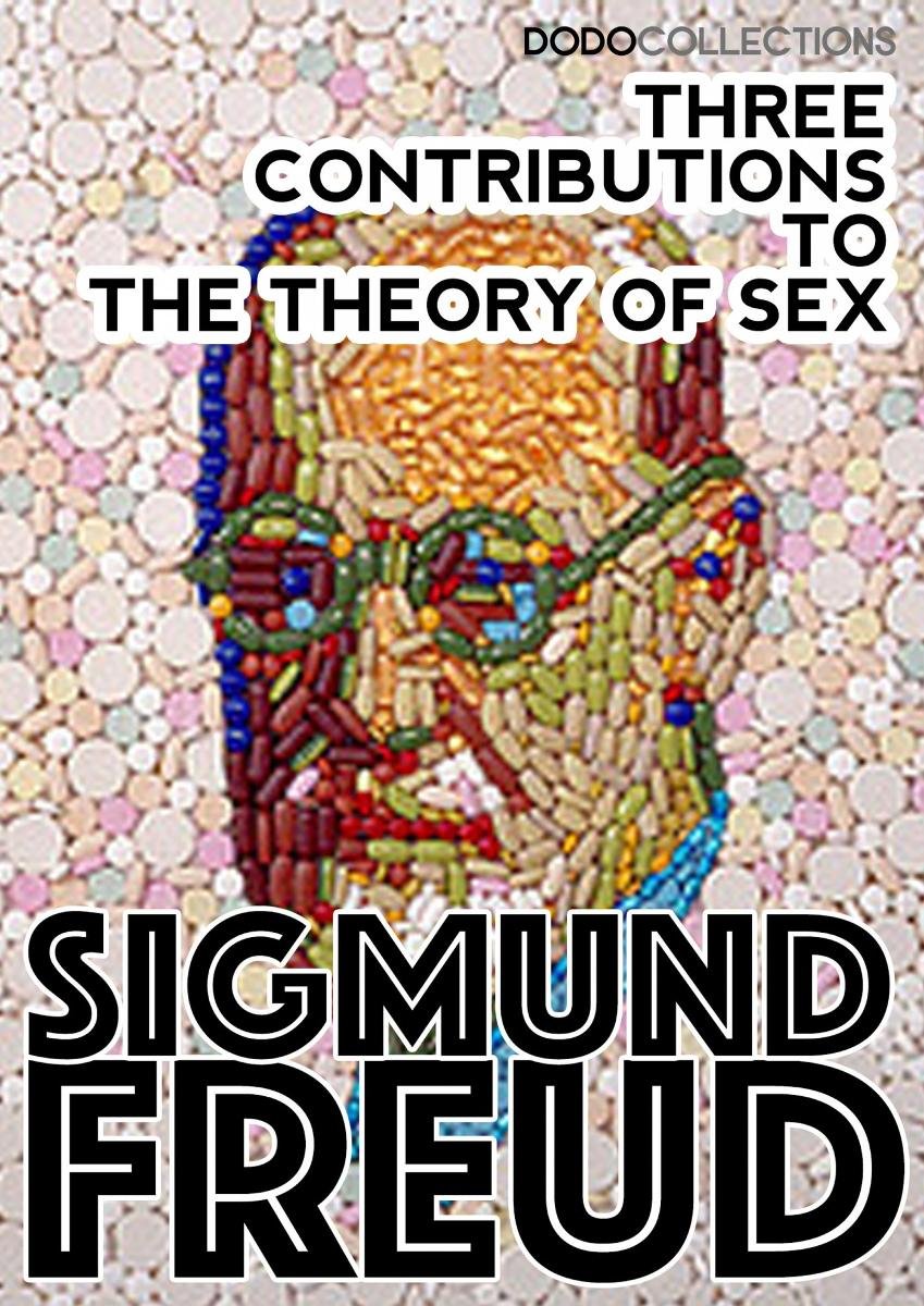 Three Contributions to the Theory of Sex - Freud Sigmund | Ebook Sklep  EMPIK.COM