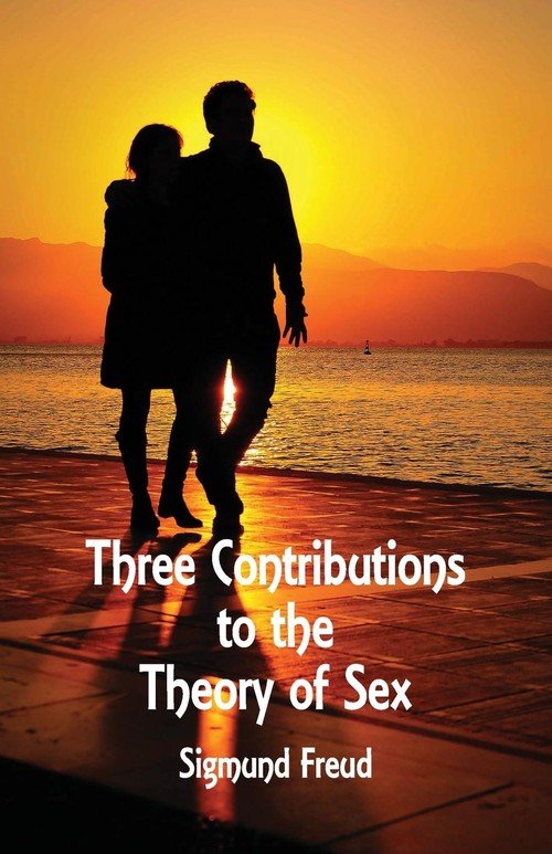 Three Contributions To The Theory Of Sex Freud Sigmund Książka W Empik 3356