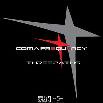 Three Paths - Coma Frequency