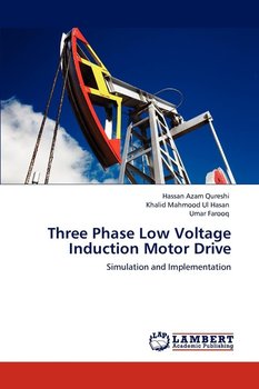 Three Phase Low Voltage Induction Motor Drive - Qureshi Hassan Azam