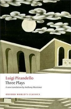 Three Plays - Pirandello Luigi